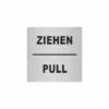 Edelstahlschild 50x50mm Ziehen Pull