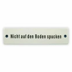 Emailschild 14 X 3,5 Cm, Nicht Auf Den Boden Spucken