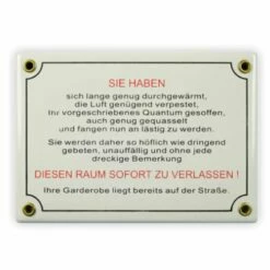 Emailschild 17 X 12 Cm, Sie Haben Diesen Raum Sofort Zu Verlassen