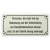 Emailschild 17 X 8 Cm, Personen Die Nicht Mit Der Bedienung...