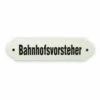 Emailschild 20 X 5 Cm, Bahnhofsvorsteher