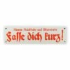 Emailschild 33 X 9 Cm, Fasse Dich Kurz