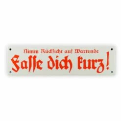 Emailschild 33 X 9 Cm, Fasse Dich Kurz
