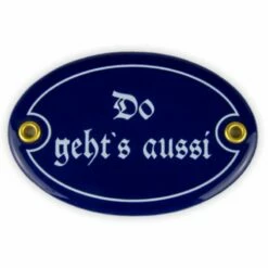 Emailschild Oval, 10,5 X 7 Cm, Do Geht's Aussi