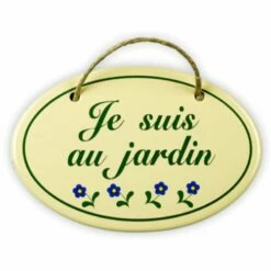 Emailschild Oval, 15 X 10 Cm, Je Suis Au Jardin