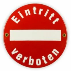 Emailschild Rund Ø 15 Cm, Eintritt Verboten