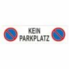 Kein Parkplatz Parkplatzschild Langformat