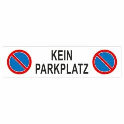 Kein Parkplatz Parkplatzschild Langformat