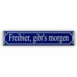 Mini-Straßenschild Freibier Gibt's Morgen