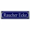 Mini-Straßenschild Raucher Ecke