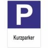 Parkschild Kurzparker Parkplatzschild Hochformat 20x30 Cm