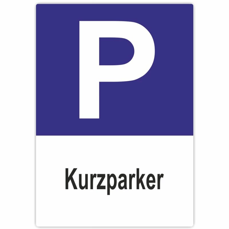 Parkschild Kurzparker Parkplatzschild Hochformat 20x30 Cm 1 Parkschild Kurzparker Parkplatzschild Hochformat 20x30 Cm