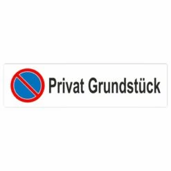 Privatgrundstück Parkplatzschild Langformat